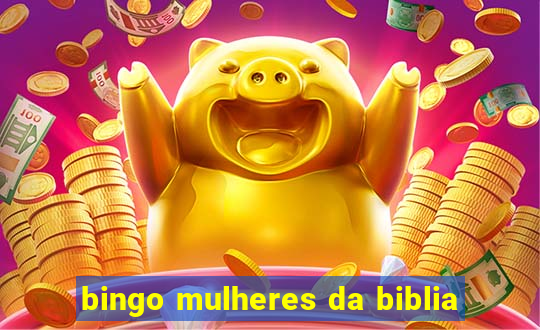 bingo mulheres da biblia